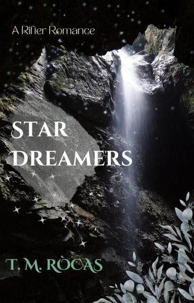 Star Dreamers (A Rifter Romance) (eBook, ePUB)