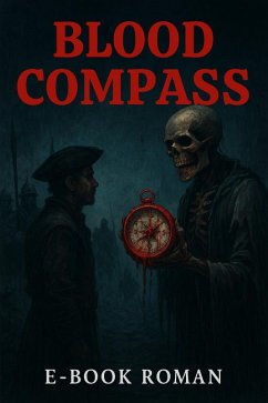 Blood Compass (1, #1) (eBook, ePUB) - Zamanhuseyinli