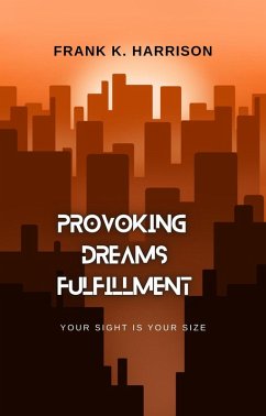Cover Provoking Dreams Fulfillment (eBook, ePUB)