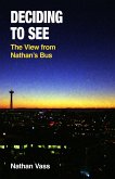 Deciding to See (eBook, ePUB) Deciding to See (eBook, ePUB)