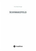 Schwarzfeld (eBook, ePUB)