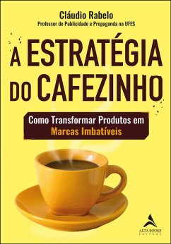 Cover A estratégia do cafezinho (eBook, ePUB)