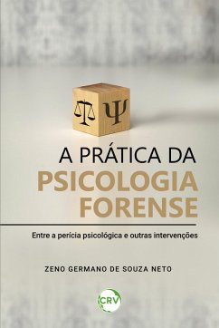 Cover A prática da psicologia forense (eBook, ePUB)
