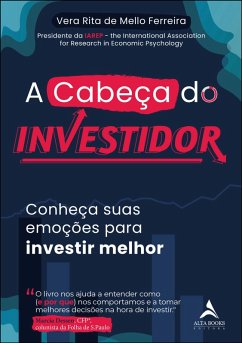 A cabeça do investidor (eBook, ePUB) - Ferreira, Vera Rita de Mello