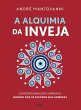 A alquimia da inveja (eBook, ePUB) - Bild 1