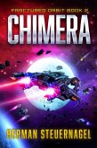 Chimera (Fractured Orbit, #2) (eBook, ePUB) Chimera (Fractured Orbit, #2) (eBook, ePUB)