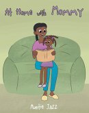 At Home with Mommy (eBook, ePUB) At Home with Mommy (eBook, ePUB)