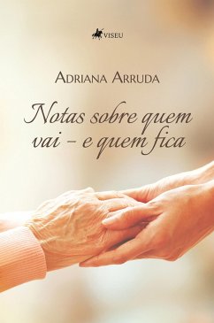 Notas Sobre Quem Vai - e Quem Fica (eBook, ePUB) - Arruda, Adriana