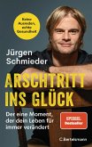 Arschtritt ins Glück (Mängelexemplar) Arschtritt ins Glück (Mängelexemplar)