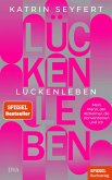 Lückenleben (Mängelexemplar) Lückenleben (Mängelexemplar)