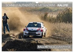 SCHNELL! AUTHENTISCH! MITTENDRIN! - RALLYE! (Wandkalender 2026 DIN A3 quer), CALVENDO Monatskalender SCHNELL! AUTHENTISCH! MITTENDRIN! - RALLYE! (Wandkalender 2026 DIN A3 quer), CALVENDO Monatskalender