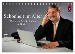 Cover Schönheit im Alter - Worte von Martin Luther in Bildern (Tischkalender 2026 DIN A5 quer), CALVENDO Monatskalender