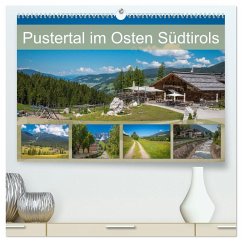 Pustertal im Osten Südtirols (hochwertiger Premium Wandkalender 2026 DIN A2 quer), Kunstdruck in Hochglanz