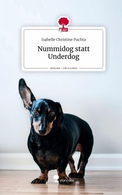 Cover Nummidog statt Underdog. Life is a Story - story.one