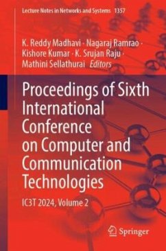 Proceedings of Sixth International Conference on Computer and Communication Technologies