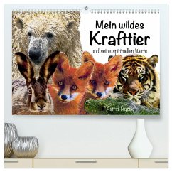 Cover Mein wildes Krafttier und seine spirituellen Werte. (hochwertiger Premium Wandkalender 2026 DIN A2 quer), Kunstdruck in Hochglanz