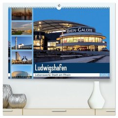 Cover Ludwigshafen - Lebenswerte Stadt am Rhein (hochwertiger Premium Wandkalender 2026 DIN A2 quer), Kunstdruck in Hochglanz