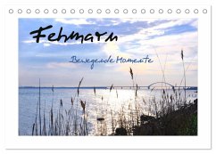 Fehmarn - Bewegende Momente (Tischkalender 2026 DIN A5 quer), CALVENDO Monatskalender Fehmarn - Bewegende Momente (Tischkalender 2026 DIN A5 quer), CALVENDO Monatskalender