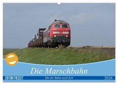 Die Marschbahn (Wandkalender 2026 DIN A2 quer), CALVENDO Monatskalender