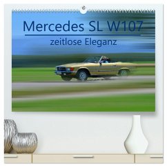 Mercedes SL W107 - zeitlose Eleganz (hochwertiger Premium Wandkalender 2026 DIN A2 quer), Kunstdruck in Hochglanz