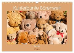 Cover Kunterbunte Bärenwelt - Teddys (Wandkalender 2026 DIN A3 quer), CALVENDO Monatskalender