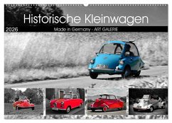 Historische Kleinwagen Made in Germany ART GALERIE (Wandkalender 2026 DIN A2 quer), CALVENDO Monatskalender