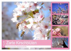 Zarte Kirschblüten - Berauschende Gedankendüfte (Wandkalender 2026 DIN A3 quer), CALVENDO Monatskalender Zarte Kirschblüten - Berauschende Gedankendüfte (Wandkalender 2026 DIN A3 quer), CALVENDO Monatskalender
