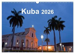 Kuba 2026 (Wandkalender 2026 DIN A3 quer), CALVENDO Monatskalender Kuba 2026 (Wandkalender 2026 DIN A3 quer), CALVENDO Monatskalender