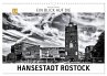 Ein Blick auf die Hansestadt Rostock... - Bild 1