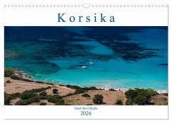 Korsika - Insel des Glücks (Wandkalender 2026 DIN A3 quer), CALVENDO Monatskalender