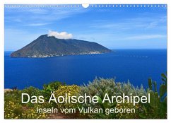 Das Äolische Archipel - Inseln vom Vulkan geboren (Wandkalender 2026 DIN A3 quer), CALVENDO Monatskalender Das Äolische Archipel - Inseln vom Vulkan geboren (Wandkalender 2026 DIN A3 quer), CALVENDO Monatskalender