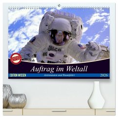 Auftrag im Weltall. Astronauten und Raumfahrt (hochwertiger Premium Wandkalender 2026 DIN A2 quer), Kunstdruck in Hochglanz Cover Auftrag im Weltall. Astronauten und Raumfahrt (hochwertiger Premium Wandkalender 2026 DIN A2 quer), Kunstdruck in Hochglanz