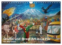 Graffiti und Street Art in La Paz (Wandkalender 2026 DIN A4 quer), CALVENDO Monatskalender
