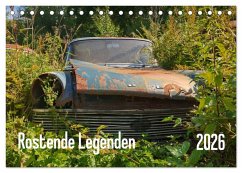Rostende Legenden (Tischkalender 2026 DIN A5 quer), CALVENDO Monatskalender Rostende Legenden (Tischkalender 2026 DIN A5 quer), CALVENDO Monatskalender