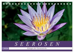 Seerosen - Königin der Gartenteiche (Tischkalender 2026 DIN A5 quer), CALVENDO Monatskalender Seerosen - Königin der Gartenteiche (Tischkalender 2026 DIN A5 quer), CALVENDO Monatskalender