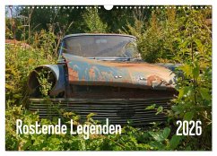 Rostende Legenden (Wandkalender 2026 DIN A3 quer), CALVENDO Monatskalender Rostende Legenden (Wandkalender 2026 DIN A3 quer), CALVENDO Monatskalender
