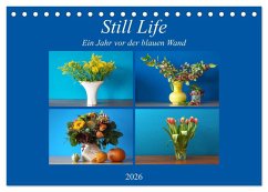 Cover Still Life - Blumen vor der blauen Wand (Tischkalender 2026 DIN A5 quer), CALVENDO Monatskalender