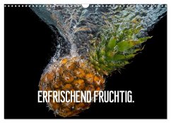 Erfrischend fruchtig (Wandkalender 2026 DIN A3 quer), CALVENDO Monatskalender Erfrischend fruchtig (Wandkalender 2026 DIN A3 quer), CALVENDO Monatskalender