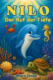 Nilo und der Ruf der Tiefe Nilo und der Ruf der Tiefe