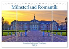 Münsterland Romantik - Romantische Schlösser und Wasserburgen (Tischkalender 2026 DIN A5 quer), CALVENDO Monatskalender