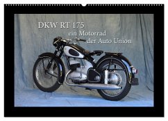 DKW RT 175 - Ein Motorrad der Auto Union (Wandkalender 2026 DIN A2 quer), CALVENDO Monatskalender DKW RT 175 - Ein Motorrad der Auto Union (Wandkalender 2026 DIN A2 quer), CALVENDO Monatskalender