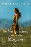 Das Versprechen eines neuen Morgens Das Versprechen eines neuen Morgens