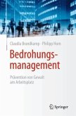Bedrohungsmanagement Bedrohungsmanagement