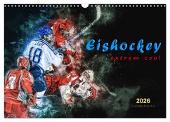 Eishockey - extrem cool (Wandkalender 2026 DIN A3 quer), CALVENDO Monatskalender Cover Eishockey - extrem cool (Wandkalender 2026 DIN A3 quer), CALVENDO Monatskalender