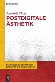 Postdigitale Ästhetik Postdigitale Ästhetik