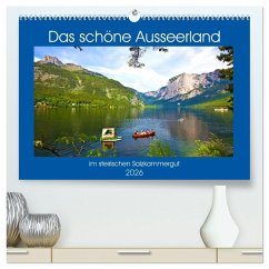 Das schöne Ausseerland (hochwertiger Premium Wandkalender 2026 DIN A2 quer), Kunstdruck in Hochglanz