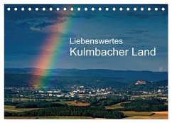 Liebenswertes Kulmbacher Land (Tischkalender 2026 DIN A5 quer), CALVENDO Monatskalender