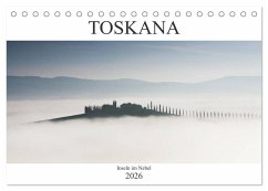 Toskana - Inseln im Nebel (Tischkalender 2026 DIN A5 quer), CALVENDO Monatskalender Toskana - Inseln im Nebel (Tischkalender 2026 DIN A5 quer), CALVENDO Monatskalender