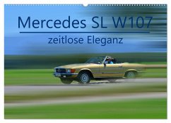 Mercedes SL W107 - zeitlose Eleganz (Wandkalender 2026 DIN A2 quer), CALVENDO Monatskalender