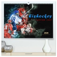 Cover Eishockey - extrem cool (hochwertiger Premium Wandkalender 2026 DIN A2 quer), Kunstdruck in Hochglanz